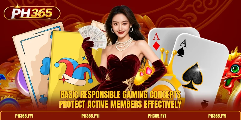 Basic responsible gaming concepts protect active members effectively Basic responsible gaming concepts protect active members effectively