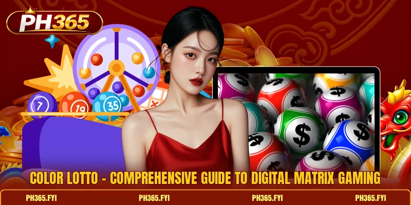 Color Lotto - Comprehensive Guide To Digital Matrix Gaming