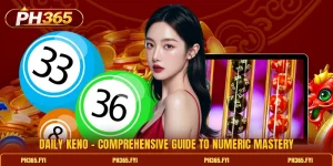 Daily Keno - Comprehensive Guide To Numeric Mastery