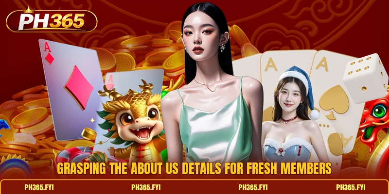 Grasping the about us details for fresh members