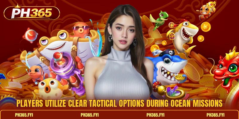 Players utilize clear tactical options during ocean missions Players utilize clear tactical options during ocean missions